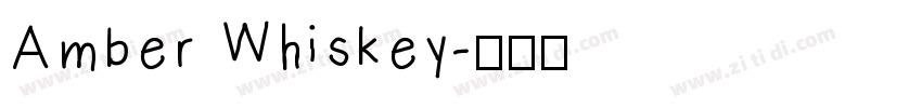 Amber Whiskey字体转换